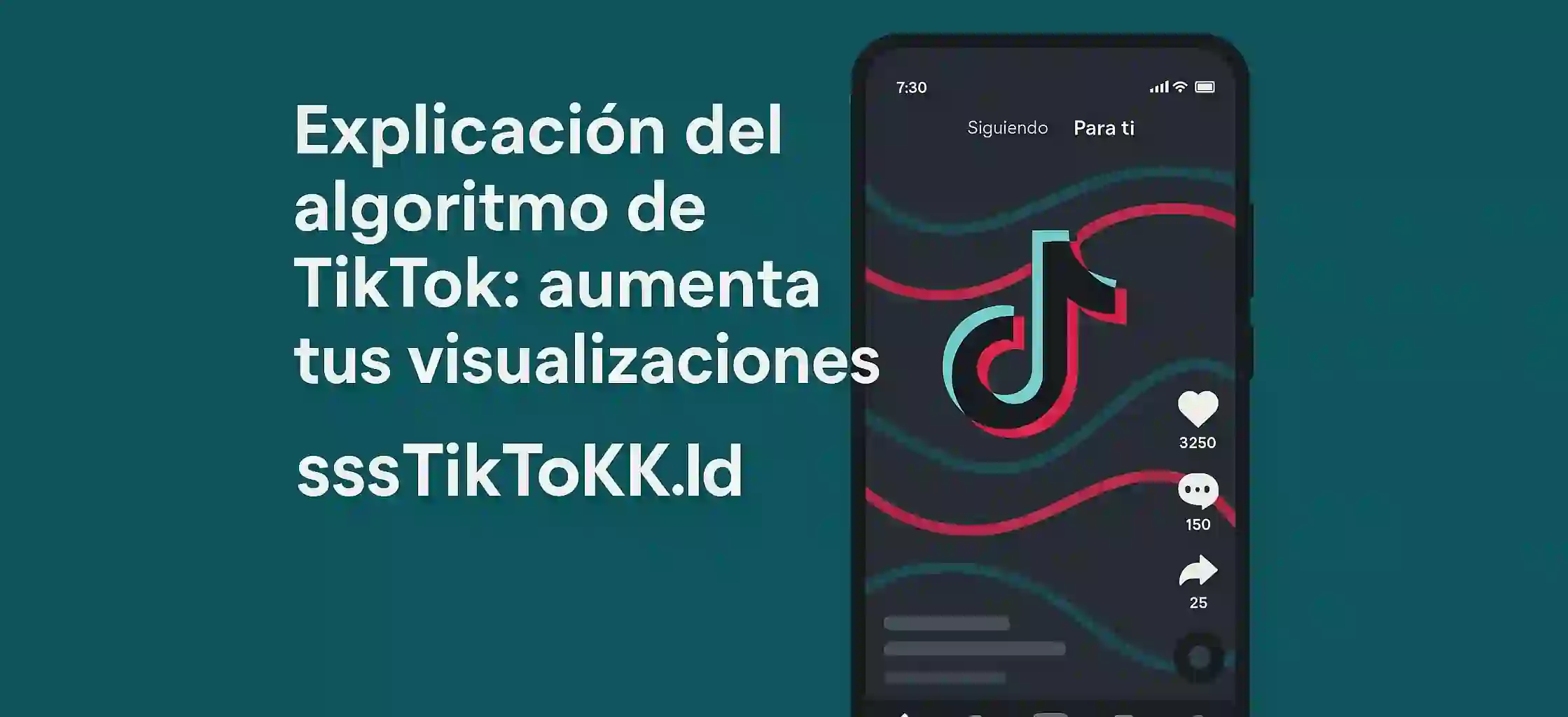 Explicación del algoritmo de TikTok: aumenta tus visualizaciones