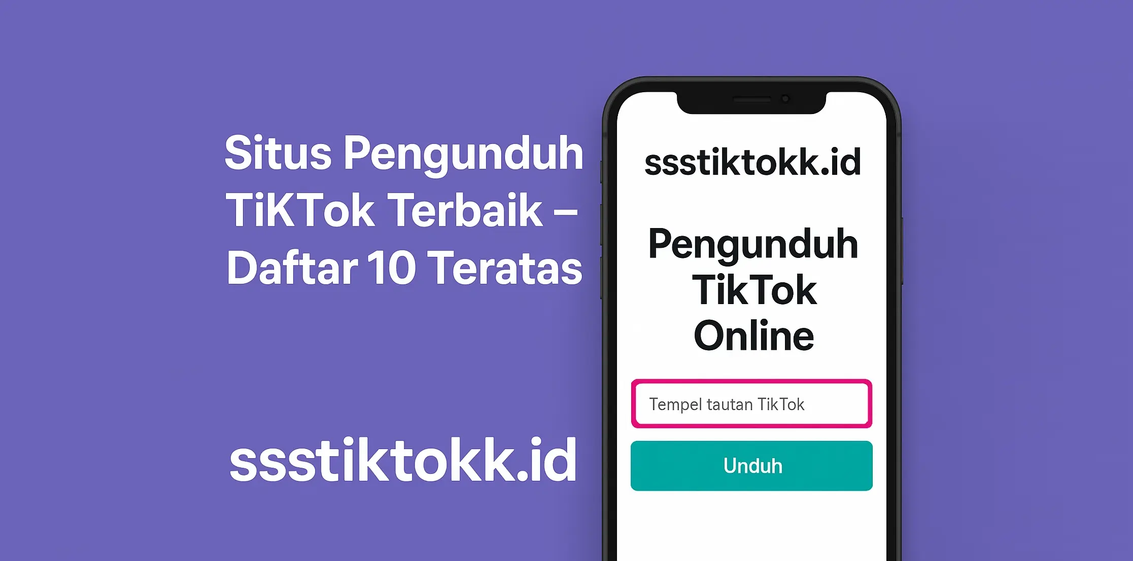 Situs Pengunduh TikTok Terbaik – Daftar 10 Teratas